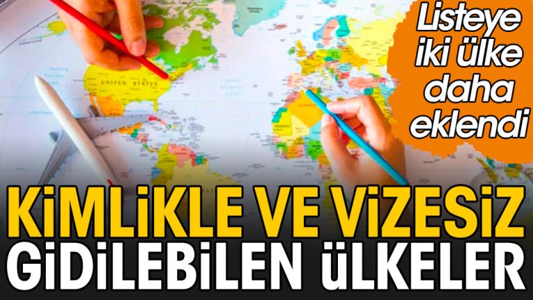 2023'te Pasaportsuz Kimlikle Gidilebilen Ülkeler
