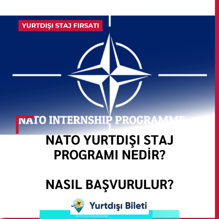 NATO Yurtdışı Staj Programı Nedir? Nasıl Başvurulur? NATO Staj Programının Temel Hedefleri nedir ? NATO Staj Programının Uygunluk kriterleri nelerdir ? NATO Staj Programında ne kadar kazanılır ?