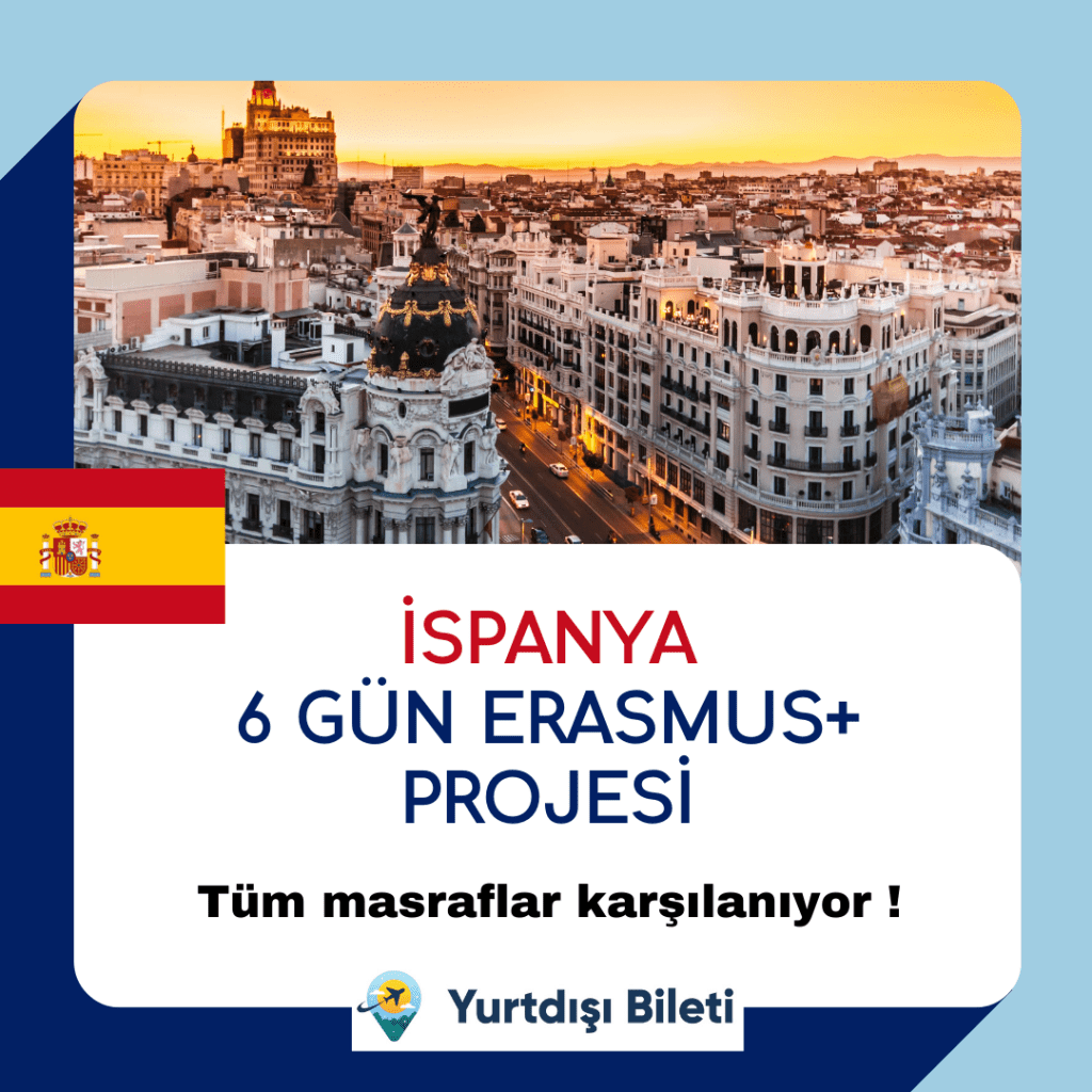 İspanya 6 Gün Erasmus+ Projesi