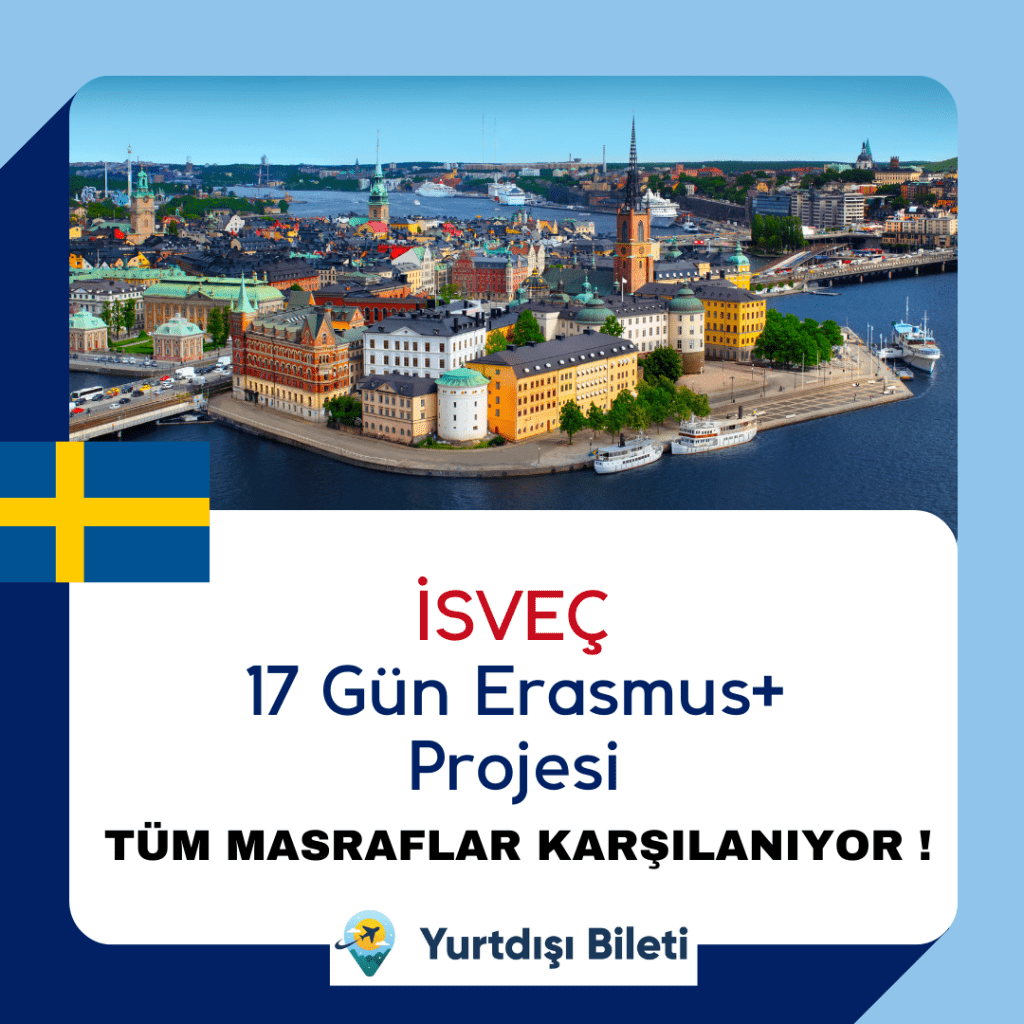 İsveç 17 Gün Erasmus+ Projesi