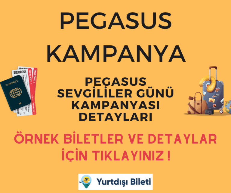 Pegasus Sevgililer Günü Kampanyası, Pegasus 14 şubat kampanyası, Pegasus ikinci bilet %50 indirim kampanyası