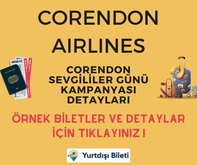 Corendon Airlines Sevgililer Günü Kampanyası, Sevgililer Günü Kampanyası, 2 Kişilik Bilet İndirimi, %30 İndirimli Uçuşlar, Corendon Airlines Kampanya, Sevgililer Günü Uçuş Fırsatları, Net Bilet Fiyatı İndirimi, Romantik Seyahat İndirimleri, Uçuş Rezervasyon İndirimleri, Seçili Uçuşlar İndirimi, 2024 Uçak Bileti Fırsatları