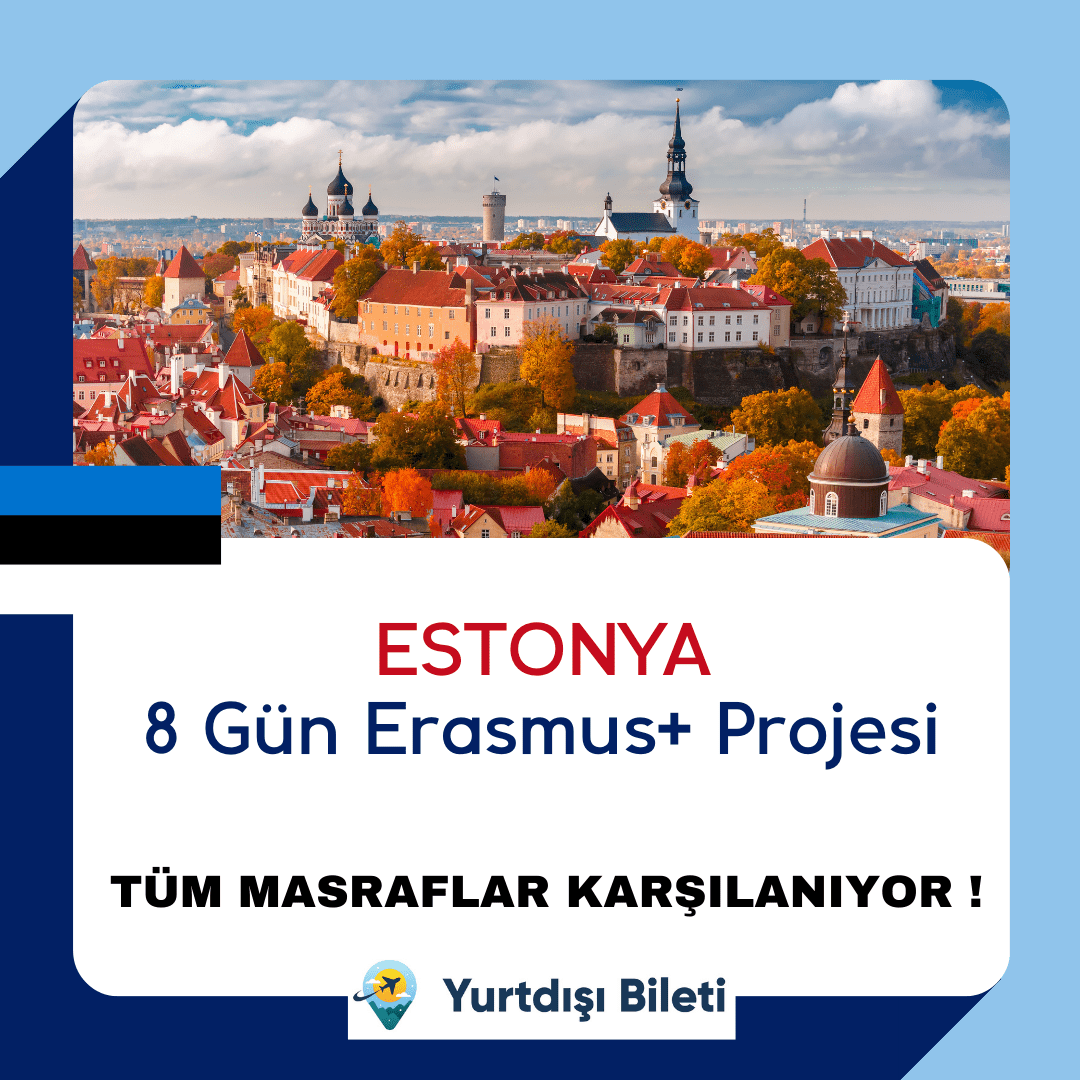 Estonya 8 Gün Erasmus+ Projesi
