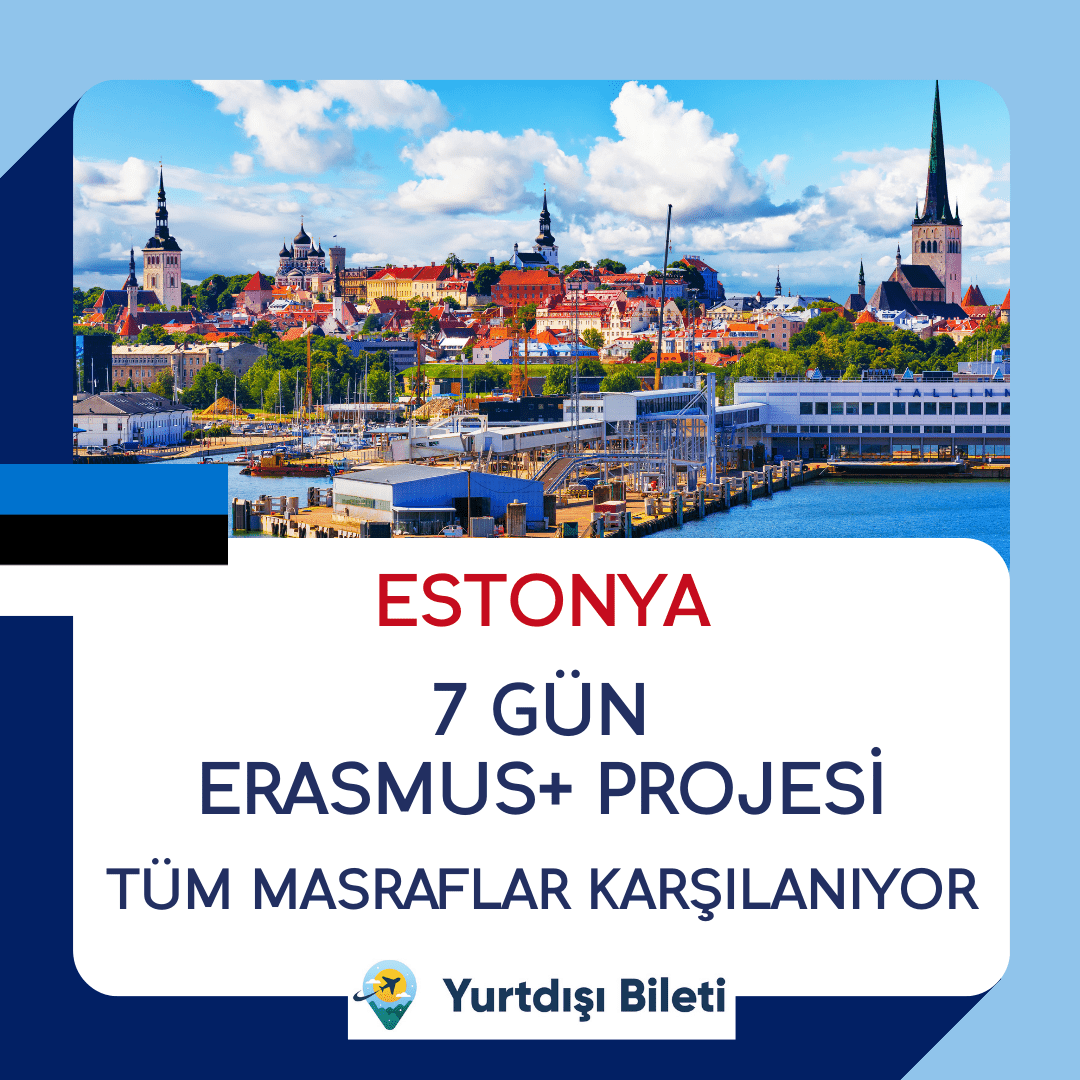Estonya 7 Gün Erasmus+ Projesi
