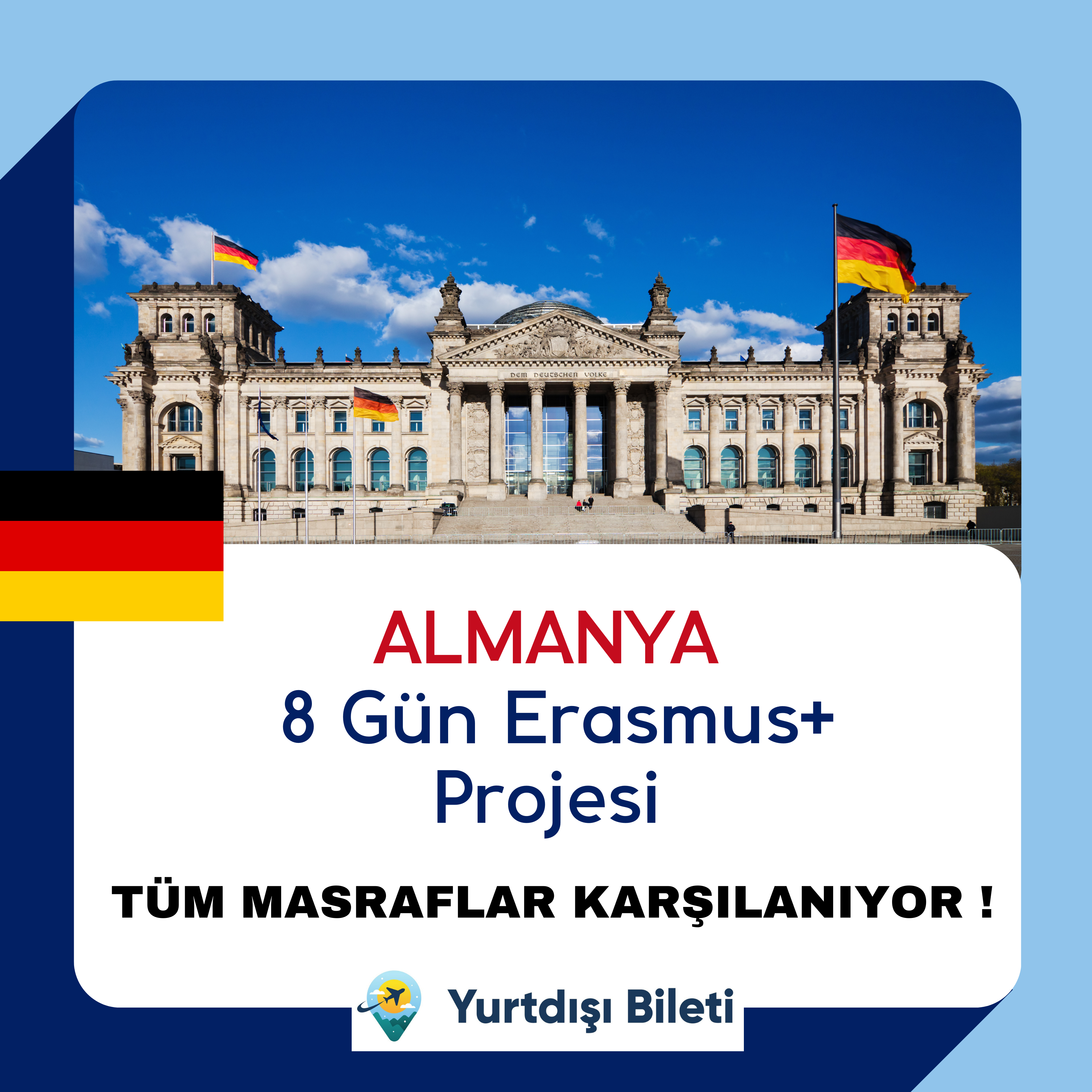 Almanya 8 Gün Erasmus+ Projesi, Projenin Amacı nedir ? Projenin hedefleri nedir ? Almanya 8 Gün Erasmus+ Projesi amaçları nedir ?