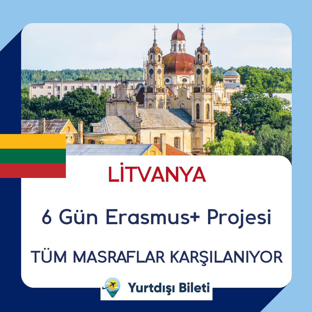 Litvanya 6 Gün Erasmus+ Projesi