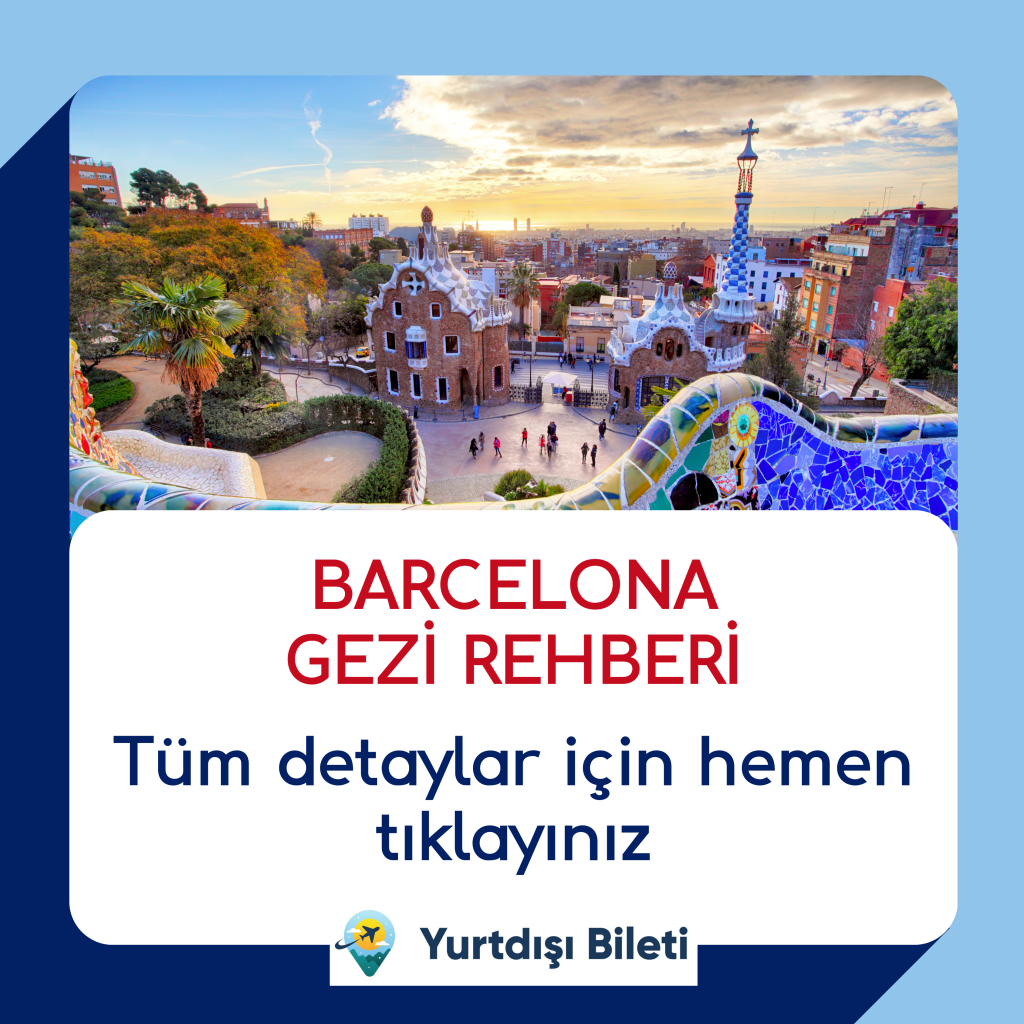 Barcelona Gezi Rehberi Barcelona Seyahat Rehberi