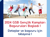 2024 GSB Gençlik Kampları Başvuruları Başladı !