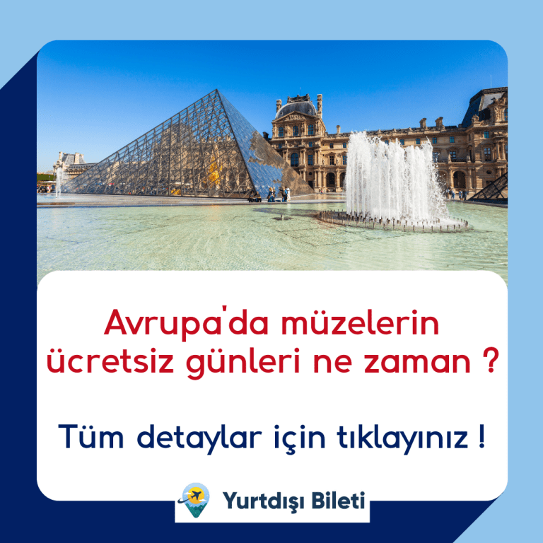 Avrupa'da müzelerin ücretsiz günleri ne zaman ?