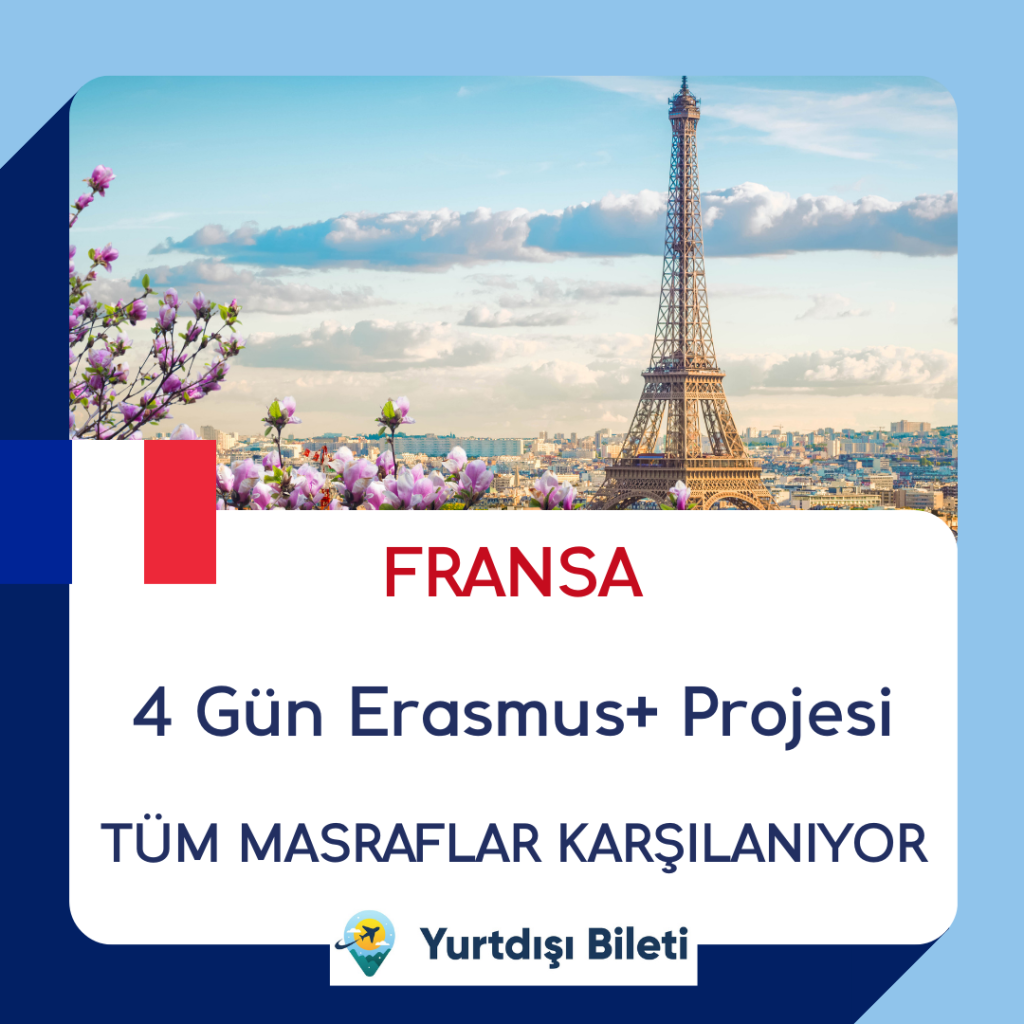 Fransa 4 Gün Erasmus+ Projesi