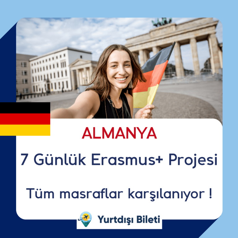 Almanya 7 Günlük Erasmus+ Projesi katılımcılarını arıyor !