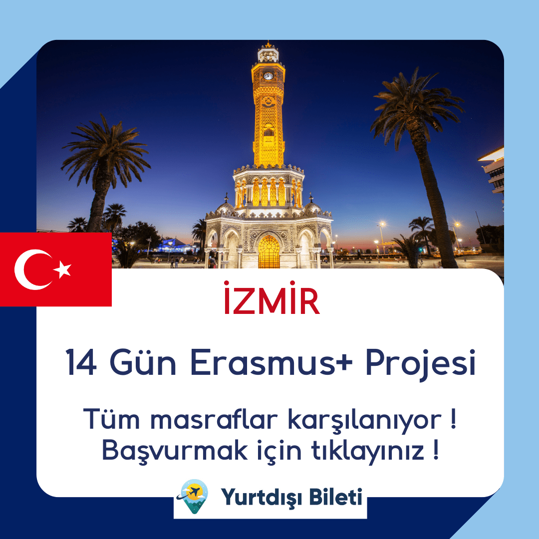İzmir 14 Gün Erasmus+ Projesi
