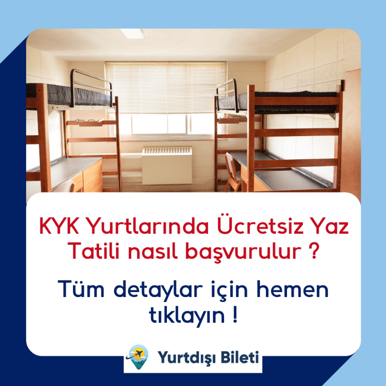 KYK Yurtlarında Ücretsiz Yaz Tatili