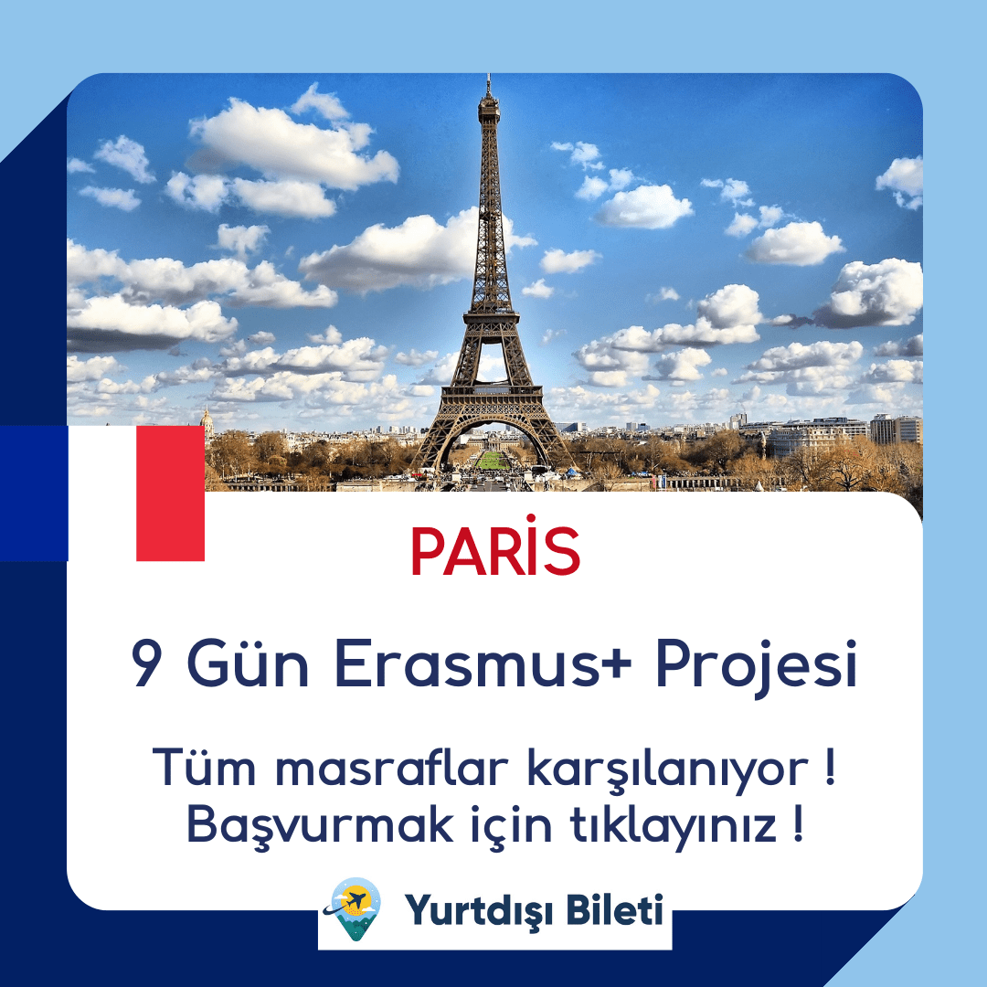 Paris 9 Gün Erasmus+ Projesi