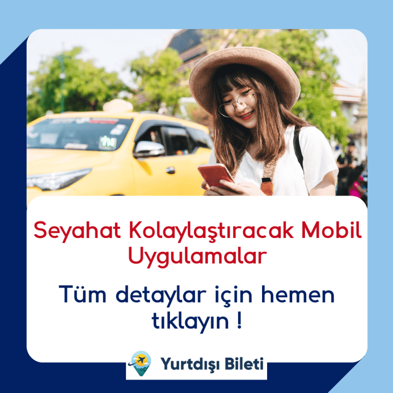 Seyahat Kolaylaştıracak Mobil Uygulamalar