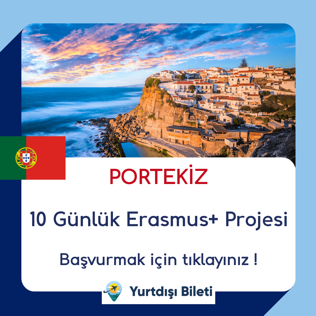 Ücretsiz Portekiz 10 Gün Erasmus+ Projesi