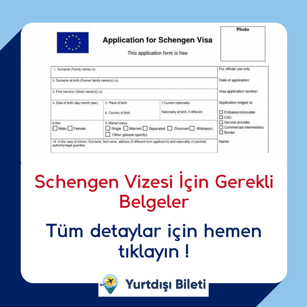 Schengen Vizesi İçin Gerekli Belgeler