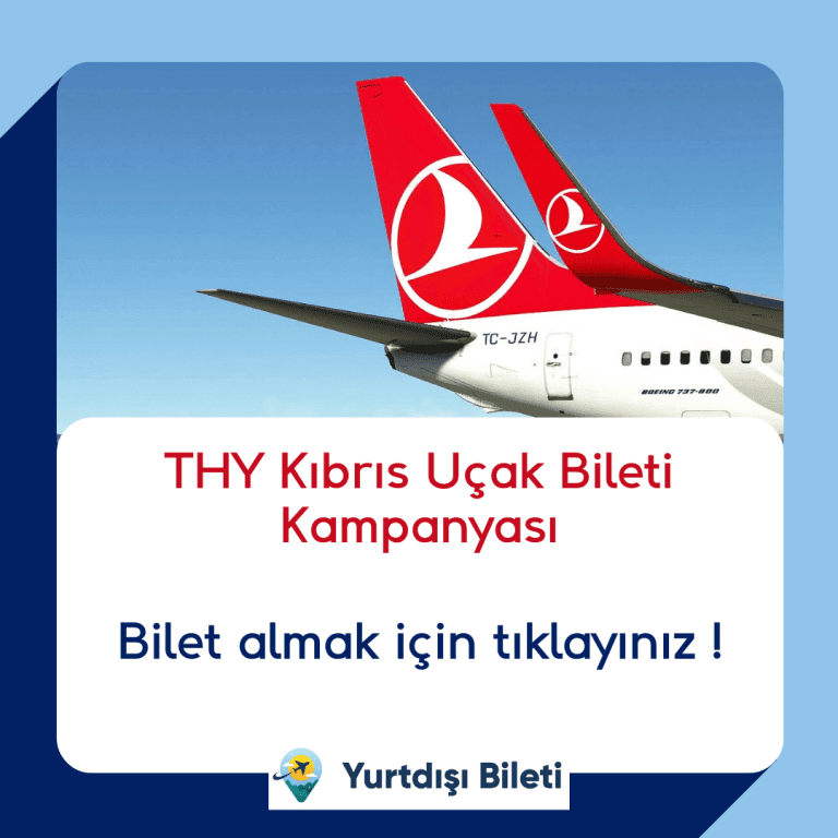THY Kıbrıs Uçak Bileti Kampanyası