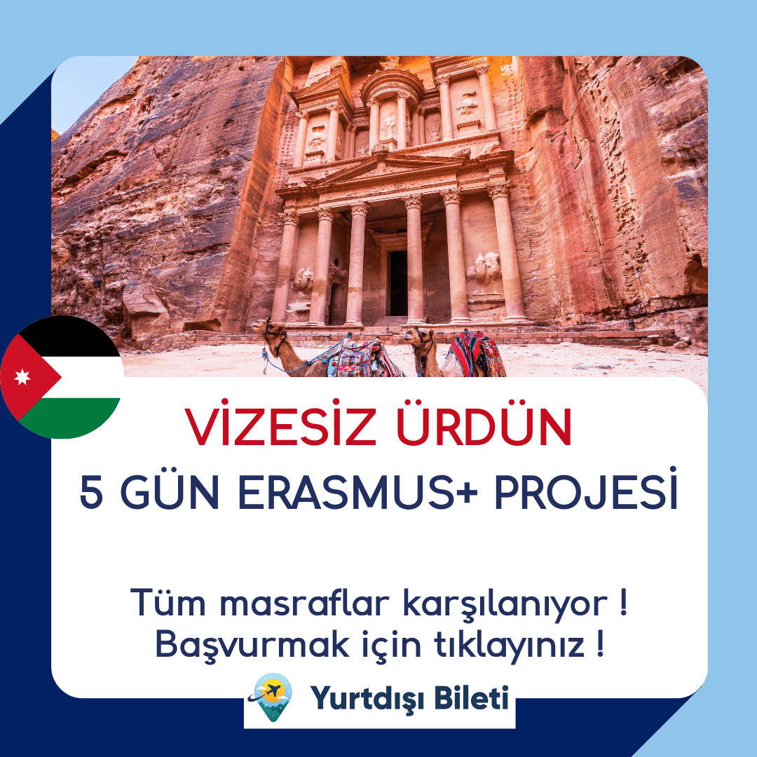 Vizesiz Ürdün 5 Gün Erasmus+ Projesi