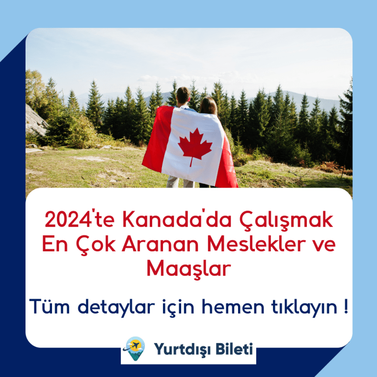 2024'te Kanada'da Çalışmak: En Çok Aranan Meslekler ve Maaşlar