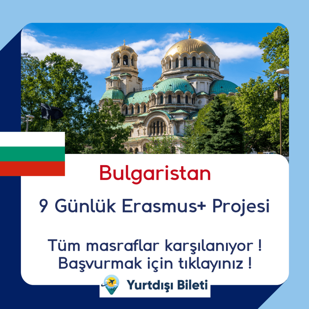 Bulgaristan 9 Günlük Erasmus+ Projesi