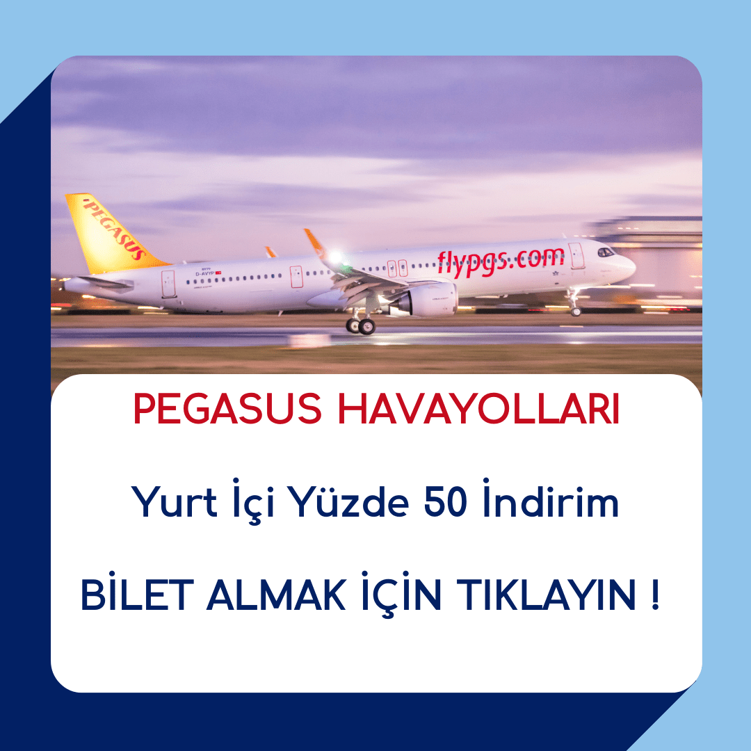 Pegasus Yurt İçi Yüzde 50 İndirim