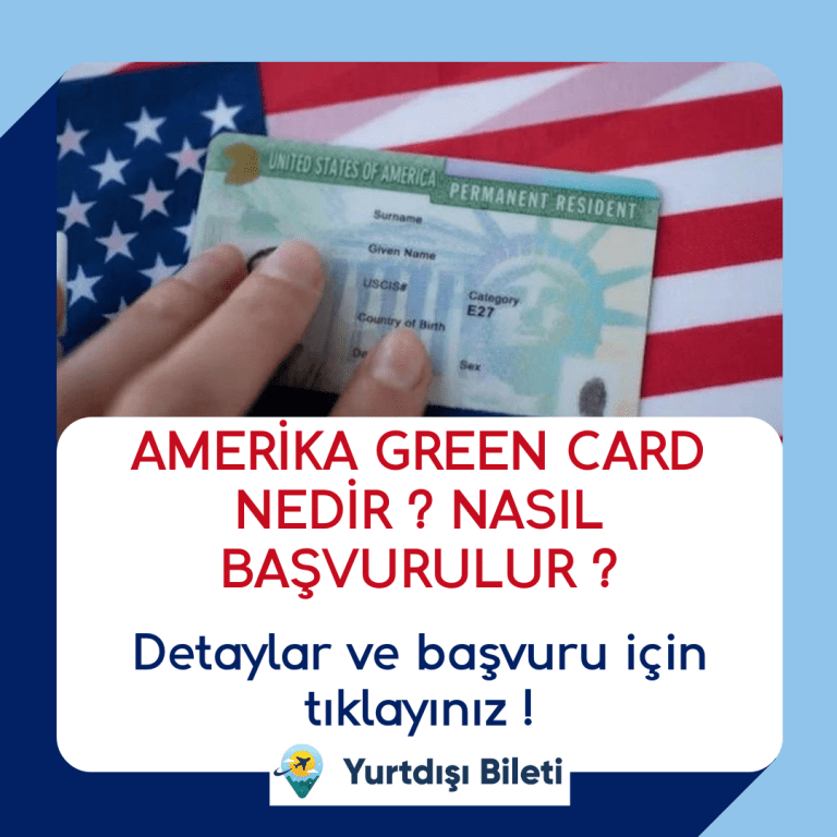 Green Card Başvurusu Nasıl Yapılır ?