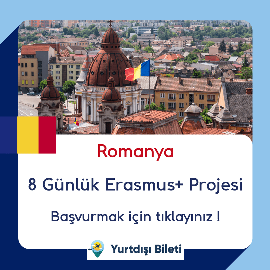 Romanya 8 Günlük Erasmus+ Projesi