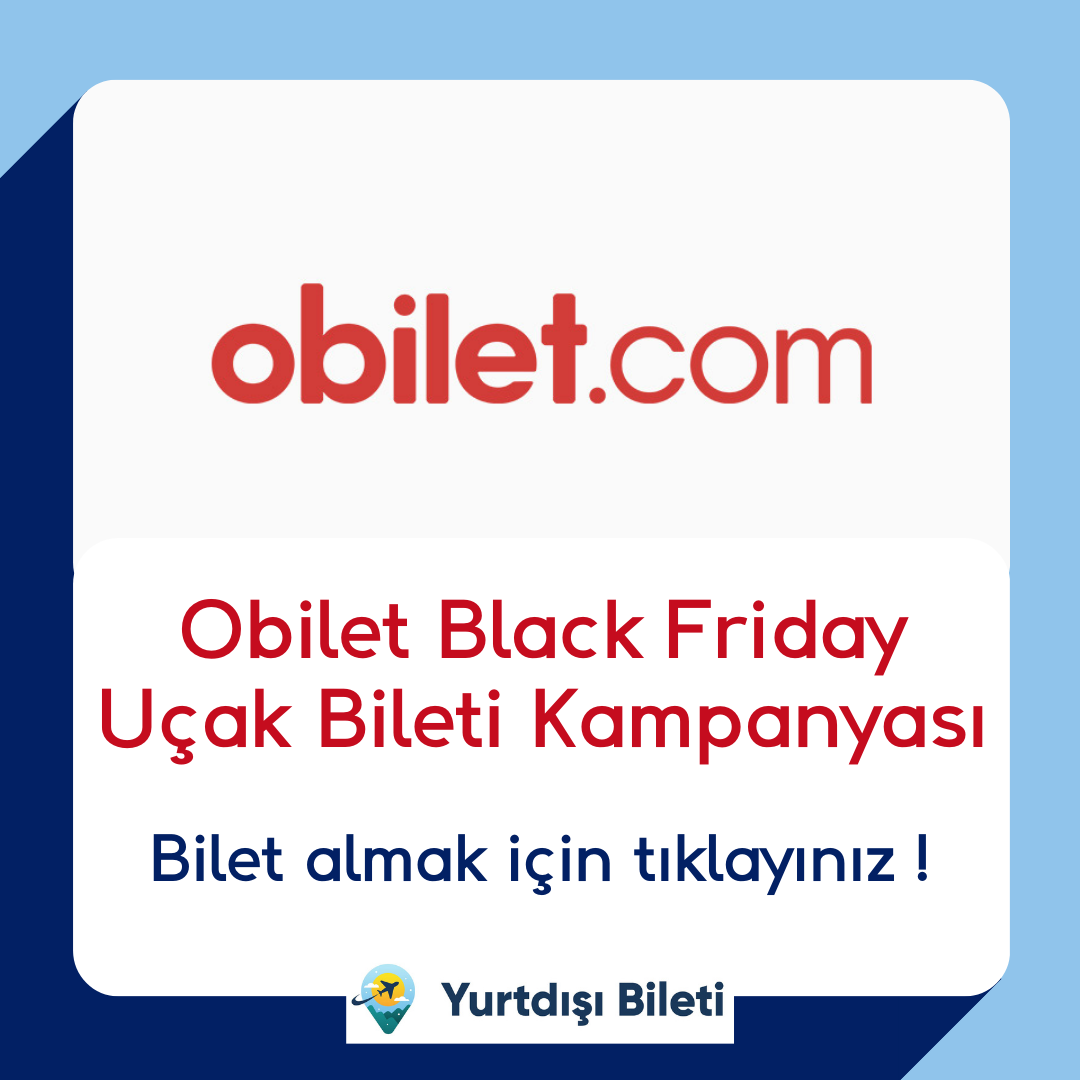Obilet Black Friday Uçak Bileti Kampanyası