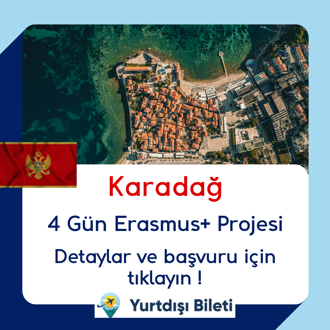 Vizesiz Karadağ 4 Gün Erasmus+ Projesi