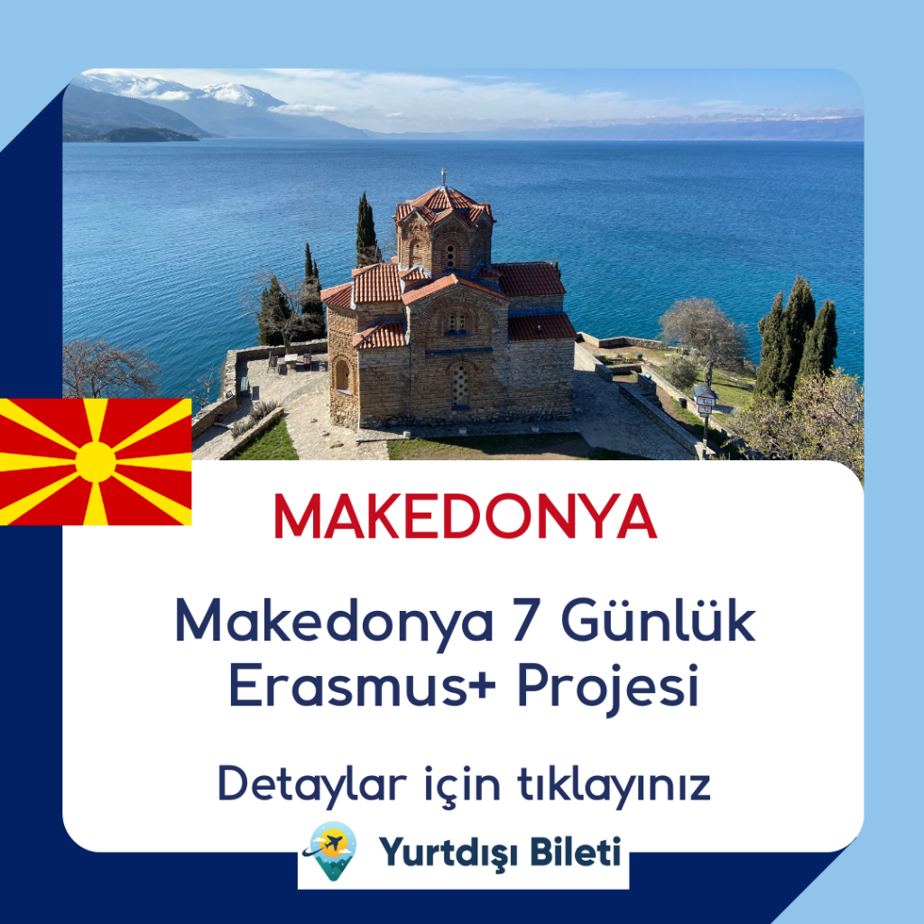 Vizesiz Makedonya 7 Günlük Erasmus+ Projesi