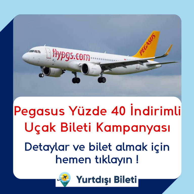 Pegasus Havayolları Yüzde 40 İndirimli Uçak Bileti Kampanyası
