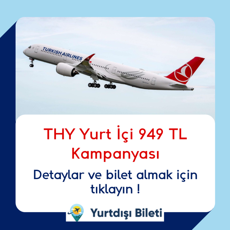 THY Yurt İçi 949 TL Kampanyası