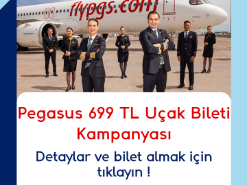 Pegasus 699 TL Uçak Bileti Kampanyası