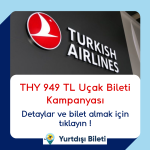THY 949 TL Uçak Bileti Kampanyası
