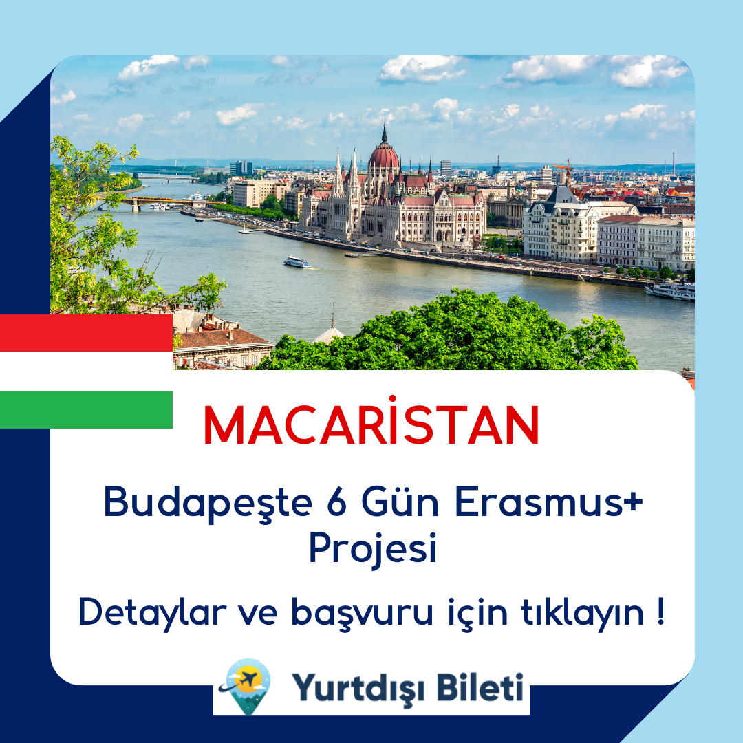 Macaristan Budapeşte 6 Gün Erasmus+ Projesi
