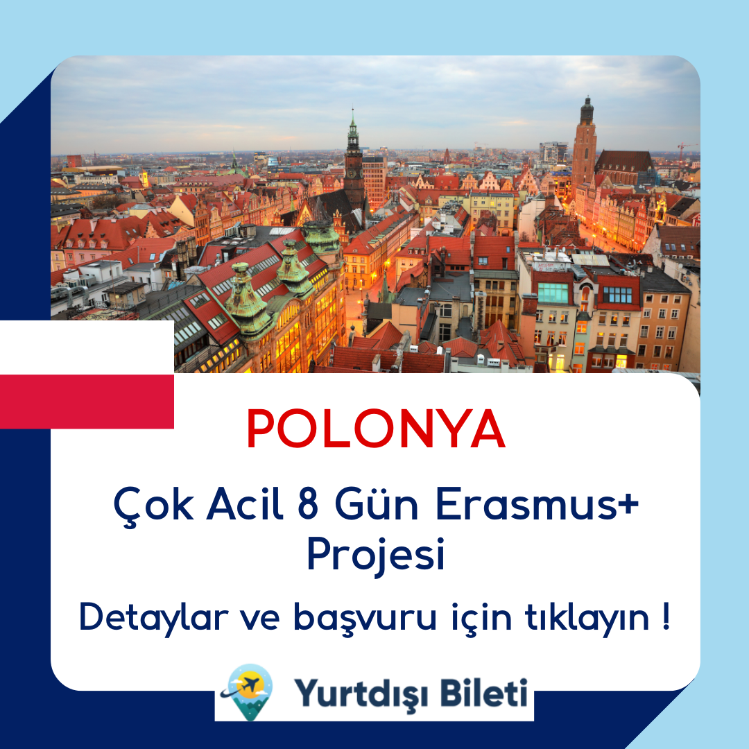 Çok Acil Polonya 8 Gün Erasmus+ Projesi
