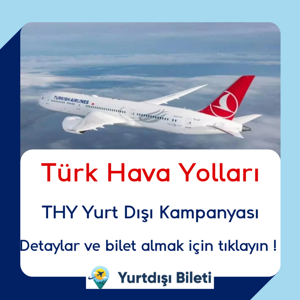 THY Yurt Dışı Kampanyası