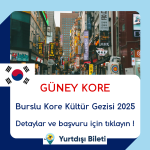 Burslu Kore Kültür Gezisi 2025
