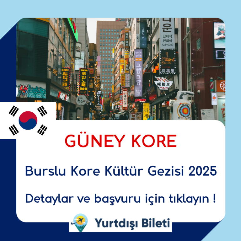 Burslu Kore Kültür Gezisi 2025