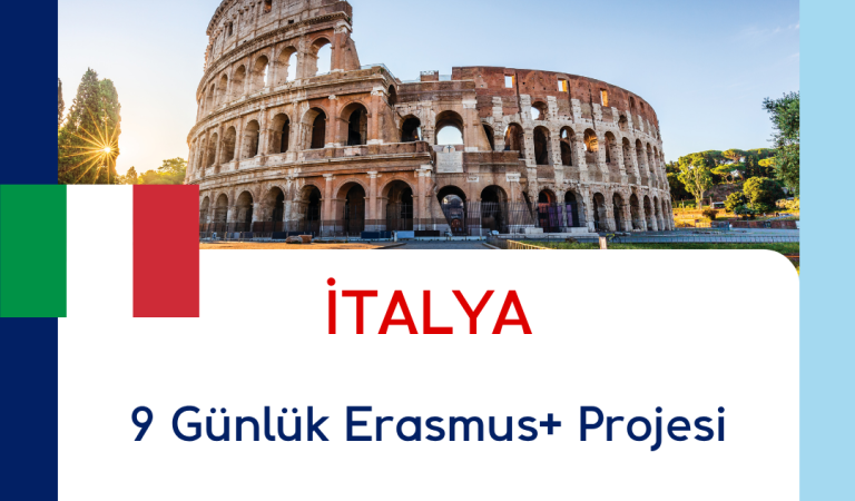 İtalya 9 Günlük Erasmus+ Projesi İtalya 9 Günlük Erasmus+ Projesi