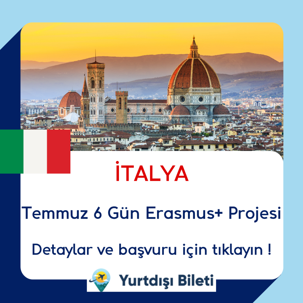 İtalya Temmuz 6 Gün Erasmus+ Projesi
