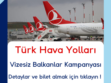 THY Vizesiz Balkanlar Kampanyası