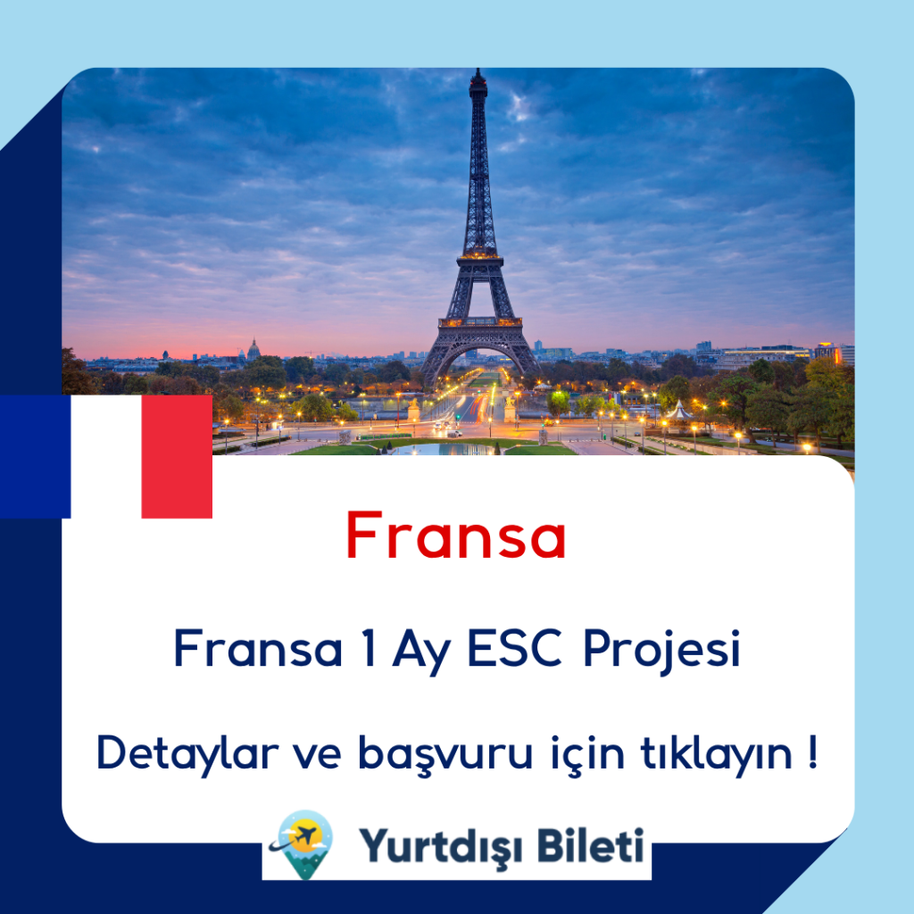 Fransa 1 Ay ESC Projesi