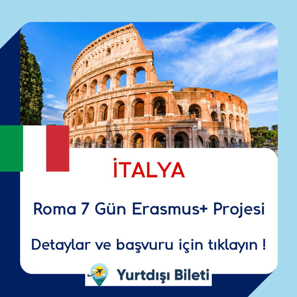 İtalya Roma 7 Gün Erasmus+ Projesi