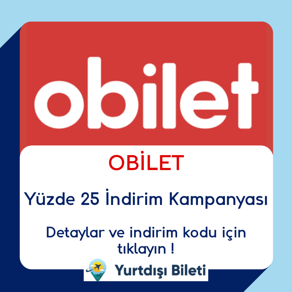 Obilet Yüzde 25 İndirim Kampanyası