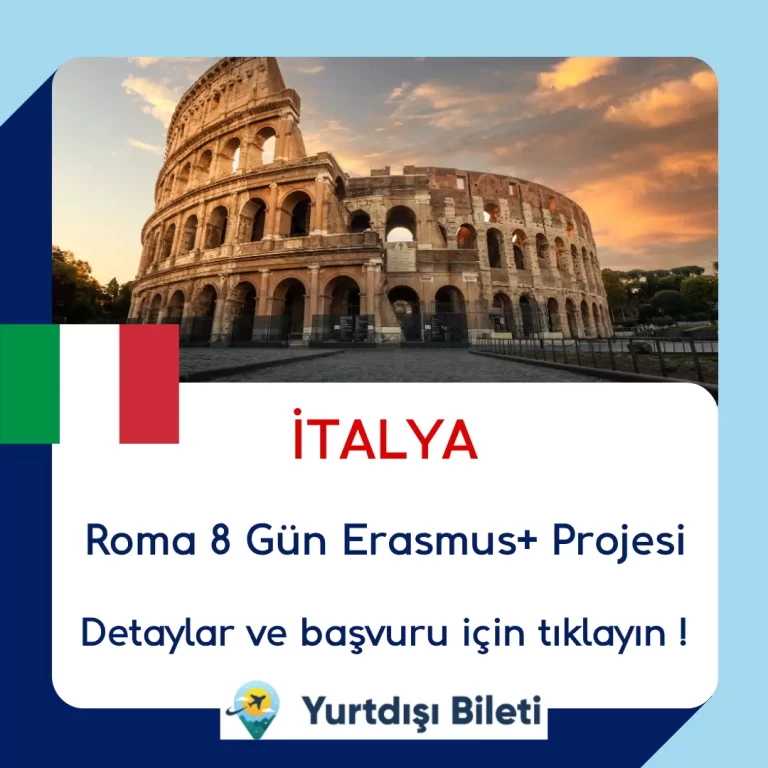 İtalya Roma 8 Gün Erasmus+ Projesi
