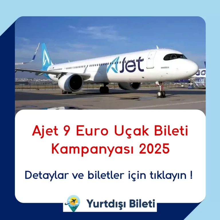 Ajet 9 Euro Uçak Bileti Kampanyası 2025