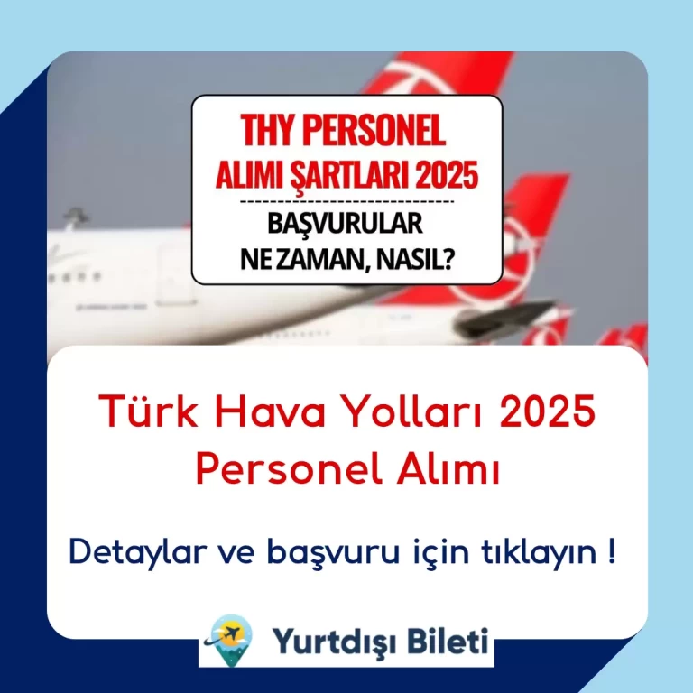 Türk Hava Yolları 2025 Personel Alımı