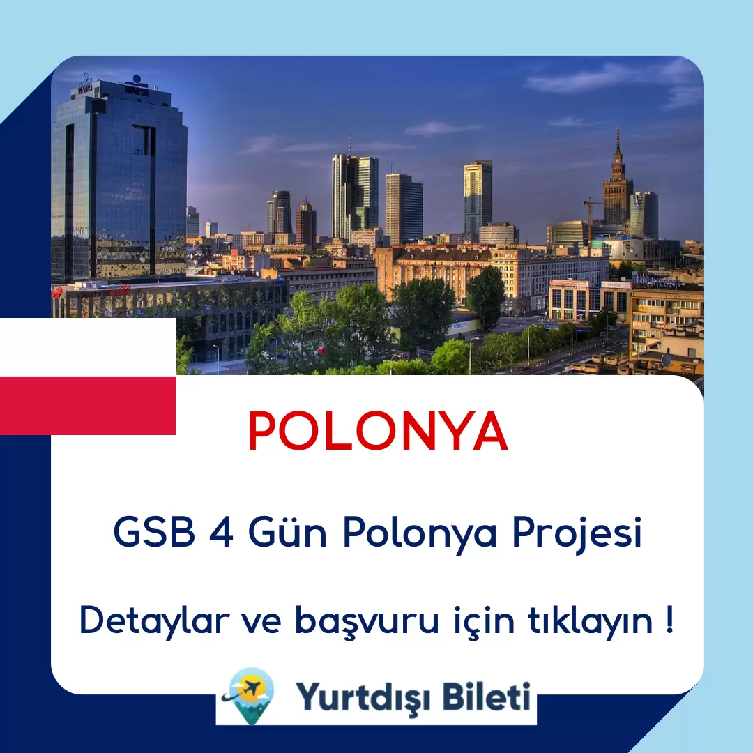 GSB 4 Gün Polonya Projesi